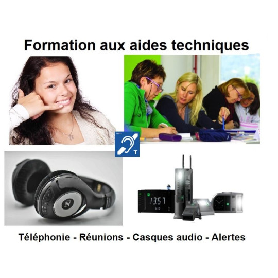 Formation aides techniques pour malentendant